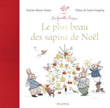 LE PLUS BEAU DES SAPINS DE NOEL - Karine-Marie Amiot - MAME