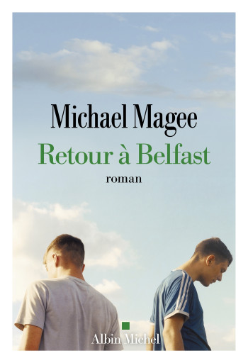 RETOUR A BELFAST - Michael Nolan - ALBIN MICHEL