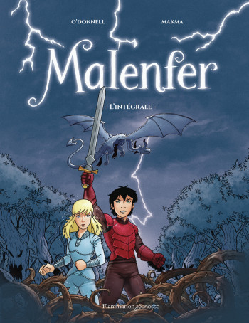 MALENFER - L'INTEGRALE BD - Cassandra O'Donnell - FLAM JEUNESSE