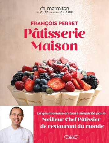 PATISSERIE MAISON -  Marmiton - MLAFON MARMITON