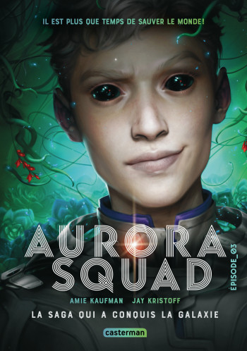 AURORA SQUAD - VOL03 - EPISODE 3 (EDITION POCHE) - KAUFMAN AMIE - CASTERMAN