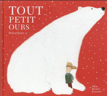 TOUT PETIT OURS - JONES RICHARD - ALBIN MICHEL TOUT PETIT OURS - JONES RICHARD - ALBIN MICHEL