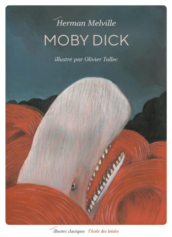 MOBY DICK - MELVILLE/TALLEC - EDL