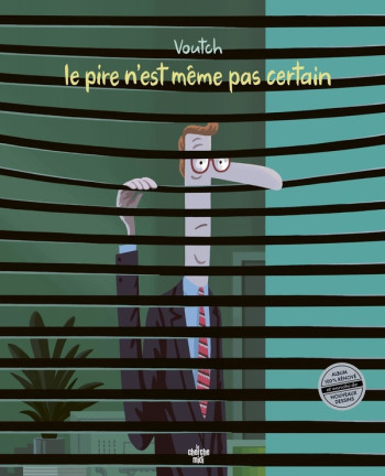 LE PIRE N'EST MEME PAS CERTAIN - VOUTCH - LE CHERCHE MIDI