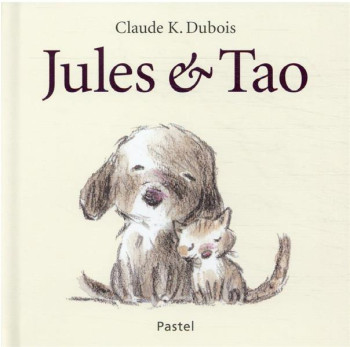 JULES et TAO - DUBOIS CLAUDE K. - EDL