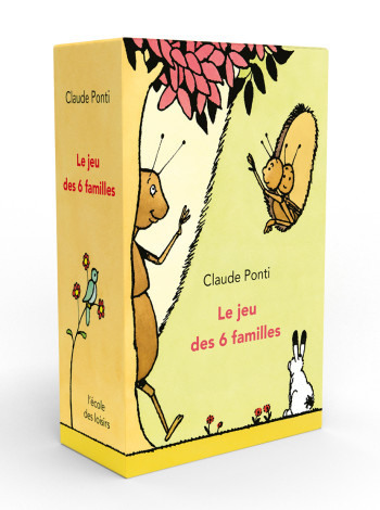 LE JEU DES 6 FAMILLES -  Ponti Claude - EDL