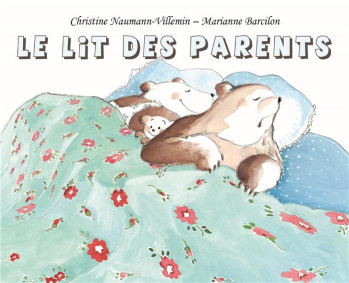 LE LIT DES PARENTS - BARCILON - EDL