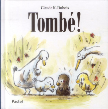 TOMBE ! - DUBOIS CLAUDE K - Ecole des loisirs