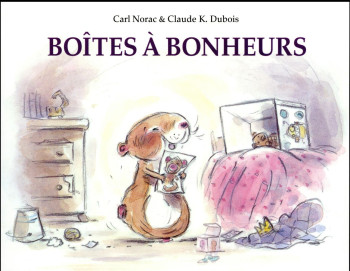 BOITES A BONHEURS - NORAK CARL - Ecole des loisirs