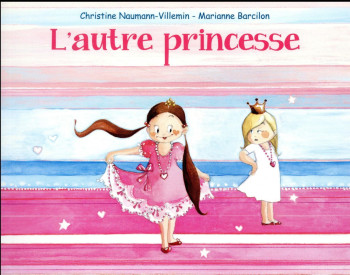 L'AUTRE PRINCESSE - BARCILON - EDL