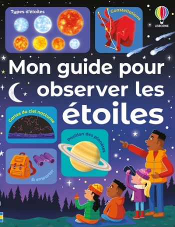 MON GUIDE POUR OBSERVER LES ETOILES - DES 6 ANS - Sam Smith - USBORNE MON GUIDE POUR OBSERVER LES ETOILES - DES 6 ANS - Sam Smith - USBORNE