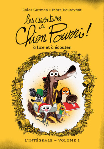 LES AVENTURES DE CHIEN POURRI - L'INTEGRALE - VOLUME 1 - A LIRE ET A ECOUTER -  Gutman Colas - EDL