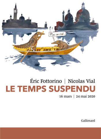 LE TEMPS SUSPENDU - VIAL/FOTTORINO - GALLIMARD