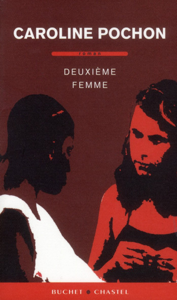 DEUXIEME FEMME - POCHON CAROLINE - Buchet Chastel