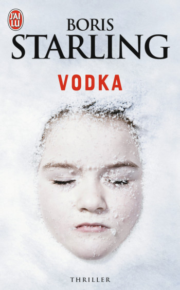 VODKA - STARLING BORIS - J'AI LU