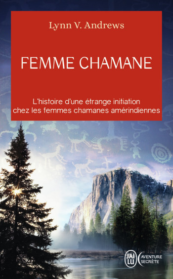 FEMME CHAMANE - ANDREWS LYNN V. - J'AI LU