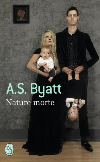 NATURE MORTE - BYATT A.S. - J'AI LU