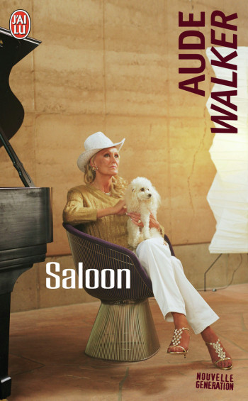 SALOON - WALKER AUDE - J'AI LU