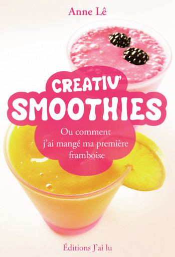 SMOOTHIES - LE ANNE - J'AI LU