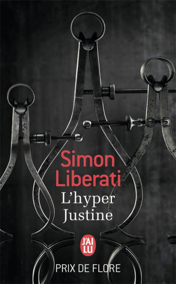 L'HYPER JUSTINE - LIBERATI SIMON - J'ai lu