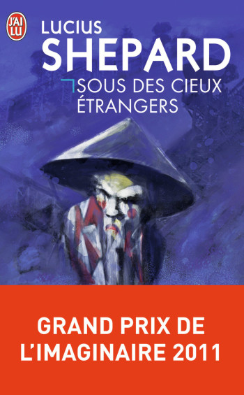 SOUS DES CIEUX ETRANGERS - SHEPARD LUCIUS - J'AI LU