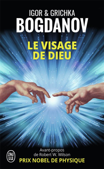 LE VISAGE DE DIEU - BOGDANOV - J'AI LU