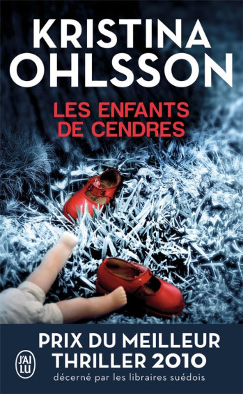 LES ENFANTS DE CENDRES - OHLSSON KRISTINA - J'AI LU