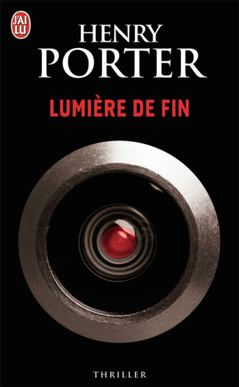 LUMIERE DE FIN - PORTER HENRY - J'ai lu