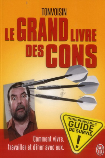 LE GRAND LIVRE DES CONS - TONVOISIN - J'ai lu