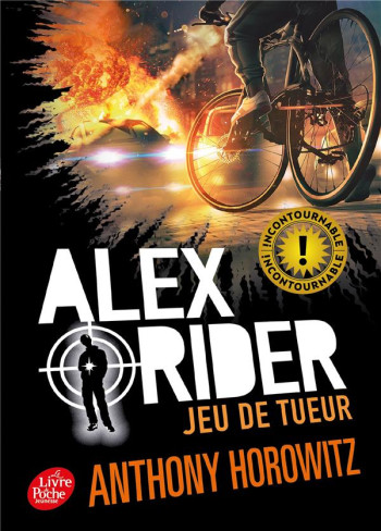 ALEX RIDER TOME 4 : JEU DE TUEUR - HOROWITZ ANTHONY - Le Livre de poche jeunesse