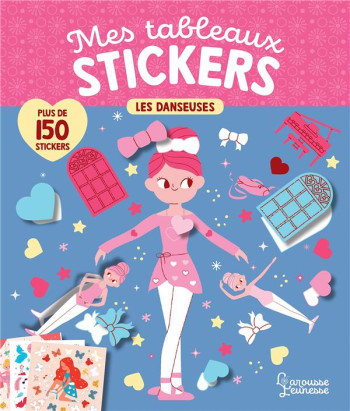 MES TABLEAUX STICKERS  -  LES DANSEUSES - DERODIT CLEMENTINE - LAROUSSE