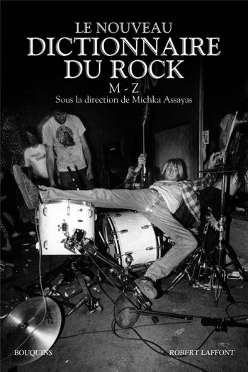 LE NOUVEAU DICTIONNAIRE DU ROCK - TOME 2 - M-Z - VOL02 - ASSAYAS MICHKA - R. Laffont