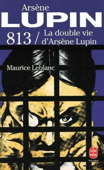 813  -  LA DOUBLE VIE D'ARSENE LUPIN - LEBLANC MAURICE - LGF/Livre de Poche