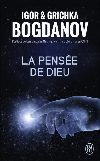 LA PENSEE DE DIEU - BOGDANOV - J'ai lu