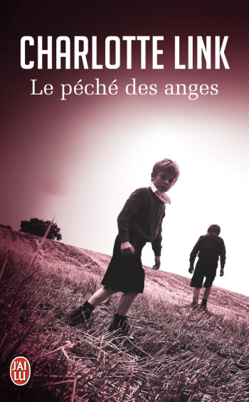 LE PECHE DES ANGES - LINK CHARLOTTE - J'AI LU