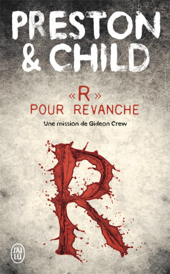 R POUR REVANCHE - CHILD/PRESTON - J'ai lu