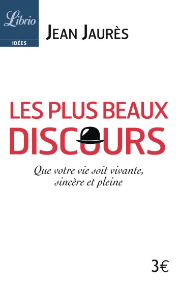 LES PLUS BEAUX DISCOURS - JAURES JEAN - J'AI LU