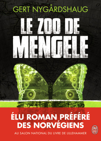 LE ZOO DE MENGELE - NYGARDSHAUG GERT - J'AI LU