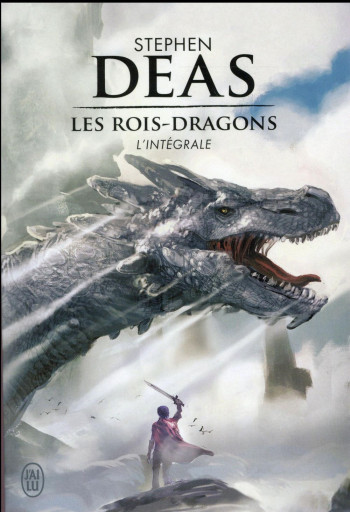 LES ROIS-DRAGONS - DEAS STEPHEN - J'ai lu