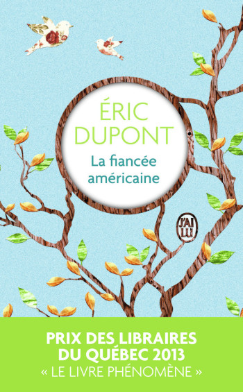 LA FIANCEE AMERICAINE - DUPONT ERIC - J'AI LU