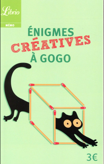 ENIGMES LOGIQUES A GOGO - COLLECTIF - Librio