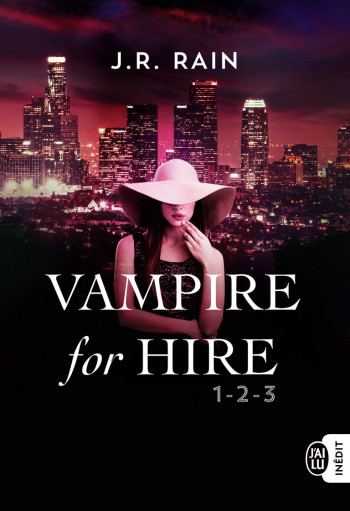 VAMPIRE FOR HIRE - RAIN J.R. - J'AI LU