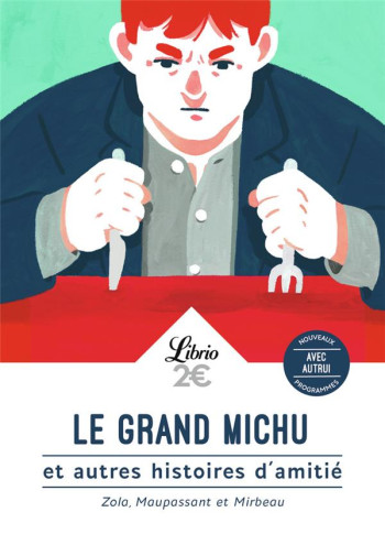 LE GRAND MICHU ET AUTRES HISTOIRES D'AMITIE - MAUPASSANT/ZOLA - J'AI LU