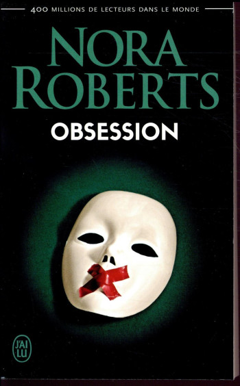 OBSESSION - ROBERTS NORA - J'AI LU