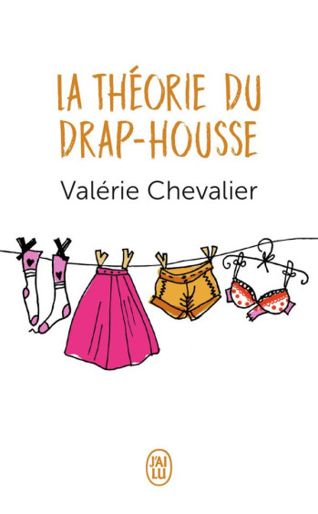 LA THEORIE DU DRAP-HOUSSE - CHEVALIER VALERIE - J'AI LU