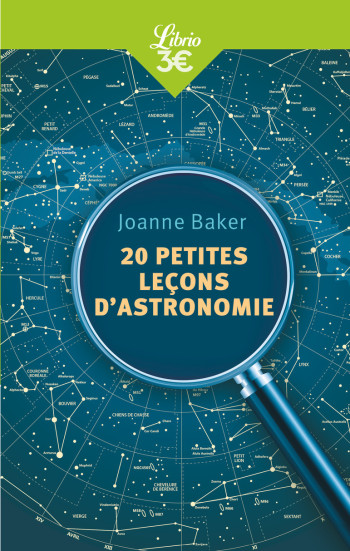 20 PETITES LEÇONS D'ASTRONOMIE - BAKER JOANNE - J'AI LU