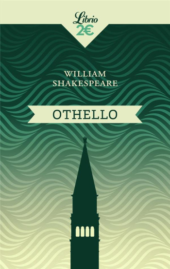 OTHELLO - SHAKESPEARE WILLIAM - J'AI LU OTHELLO - SHAKESPEARE WILLIAM - J'AI LU