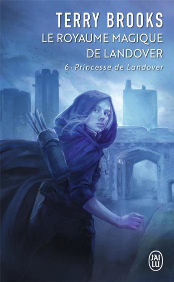 LE ROYAUME MAGIQUE DE LANDOVER TOME 6 : PRINCESSE DE LANDOVER - BROOKS TERRY - J'AI LU