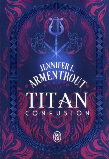 TITAN - T01 - CONFUSION - ARMENTROUT JENNIFER L. - J'AI LU