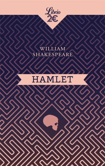 HAMLET - SHAKESPEARE WILLIAM - J'AI LU